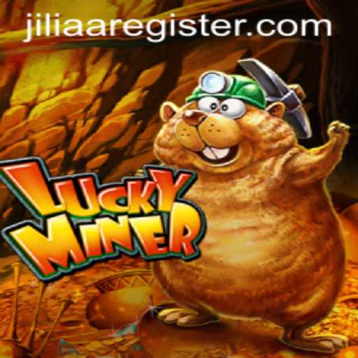Discover the Exciting World of LuckyMiner: A Guide to JILIAA